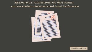 Manifestation Affirmations For Good Grades Achieve Academic Excellence And Boost Performance Featured Image